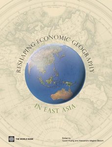 Reshaping Economic Geography in East Asia