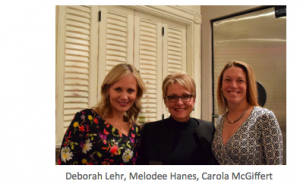 Deborah Lehr, Melodee Hanes, Carola McGiffert 